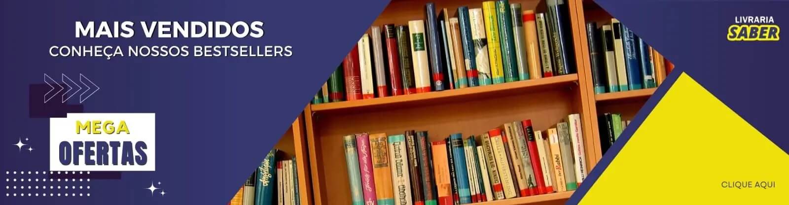 Mais vendidos - conheça nossos bestsellers