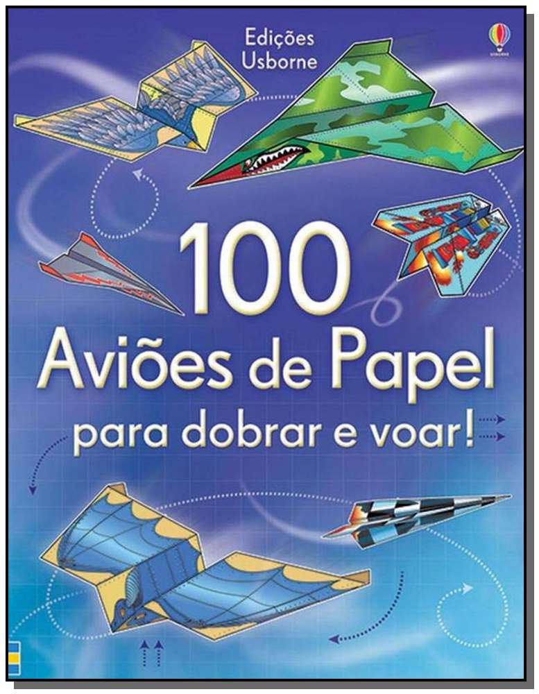 100 Avioes De Papel Para Dobrar e Voar!