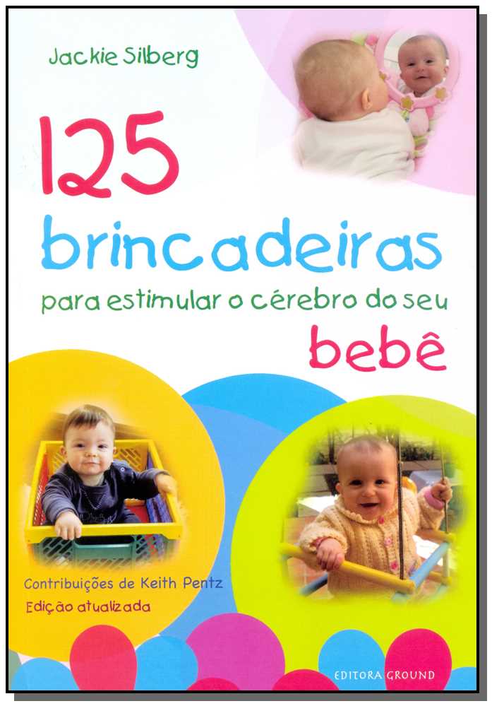 125 Brincadeiras - Bebê