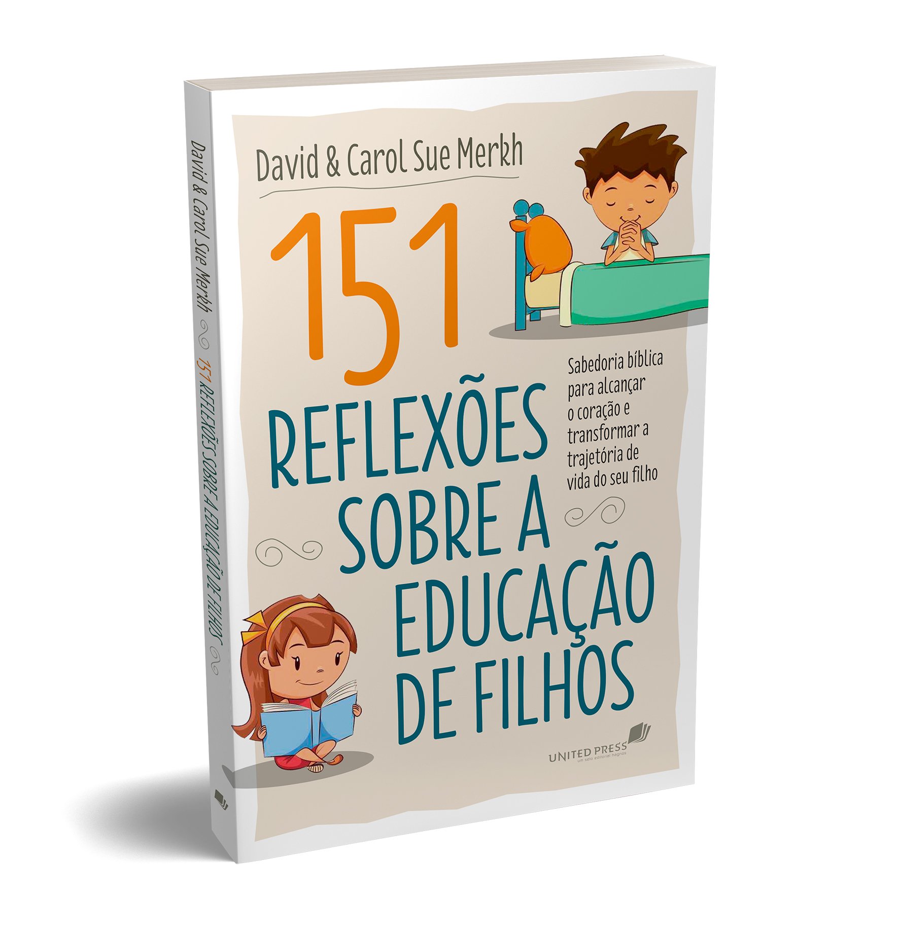 151 REFLEXÕES SOBRE A EDUCAÇÃO DE FILHOS