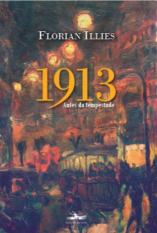 1913 - Antes da tempestade