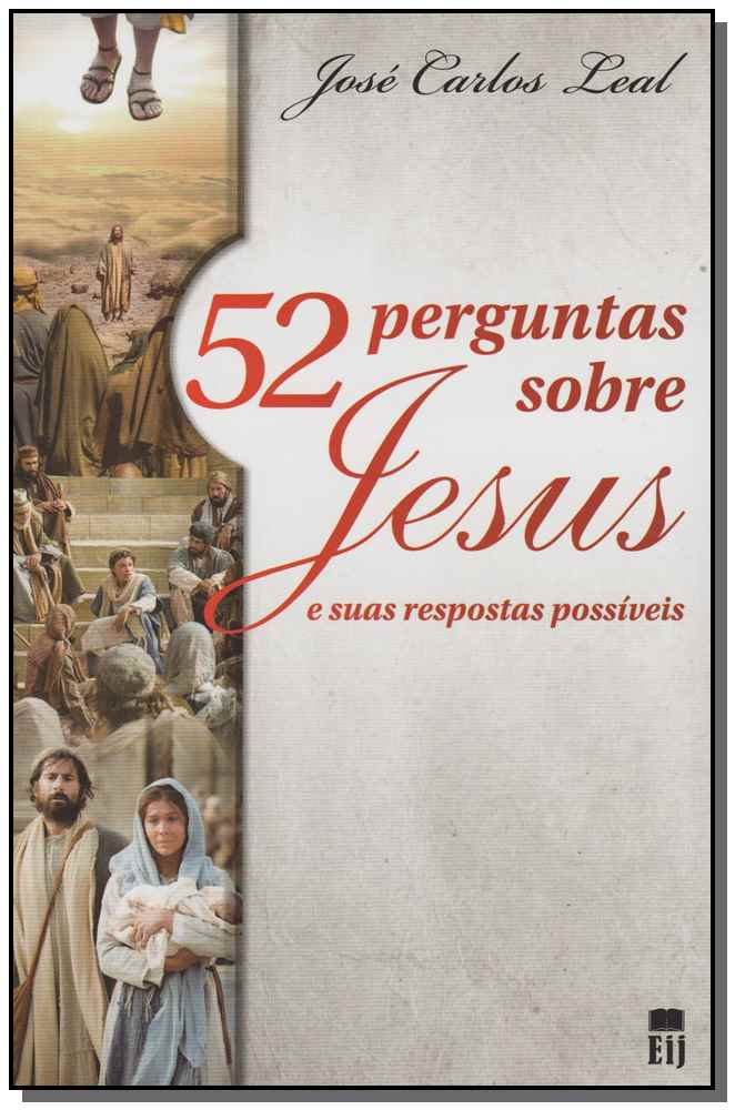 52 Perguntas Sobre Jesus
