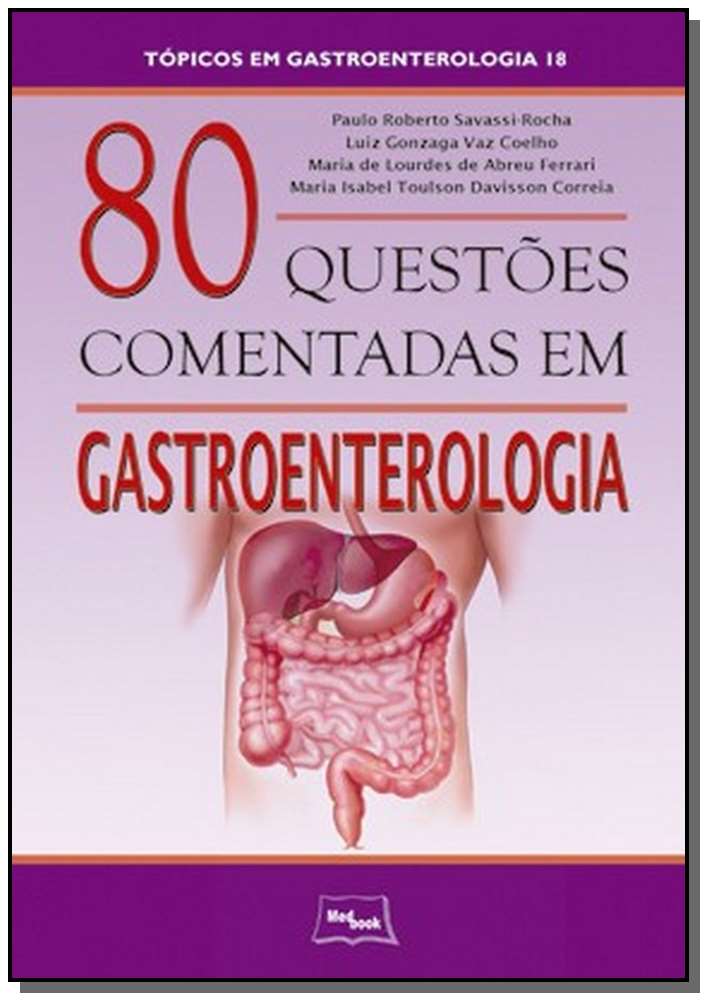 80 Questoes Comentadas em Gastroenterologia - Topi