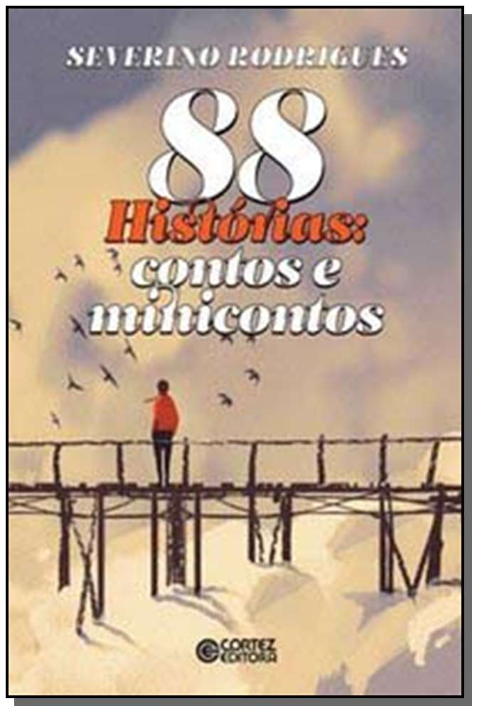 88 Histórias: contos e minicontos