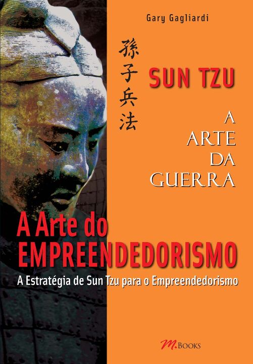 a Arte Do Empreendedorismo - Sun Tzu