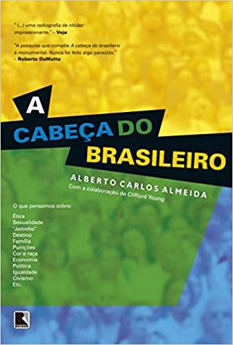 A Cabeça do Brasileiro - 09Ed/19