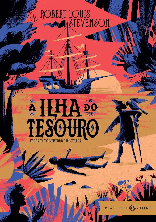 A Ilha do Tesouro: edição comentada e ilustrada