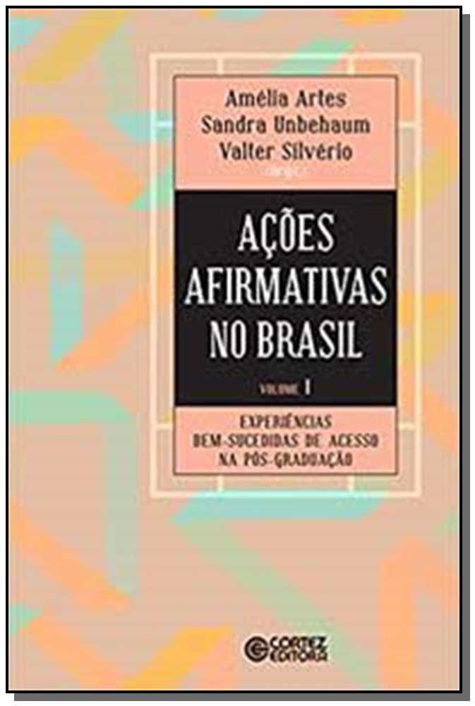 Ações afirmativas no Brasil - Volume 1