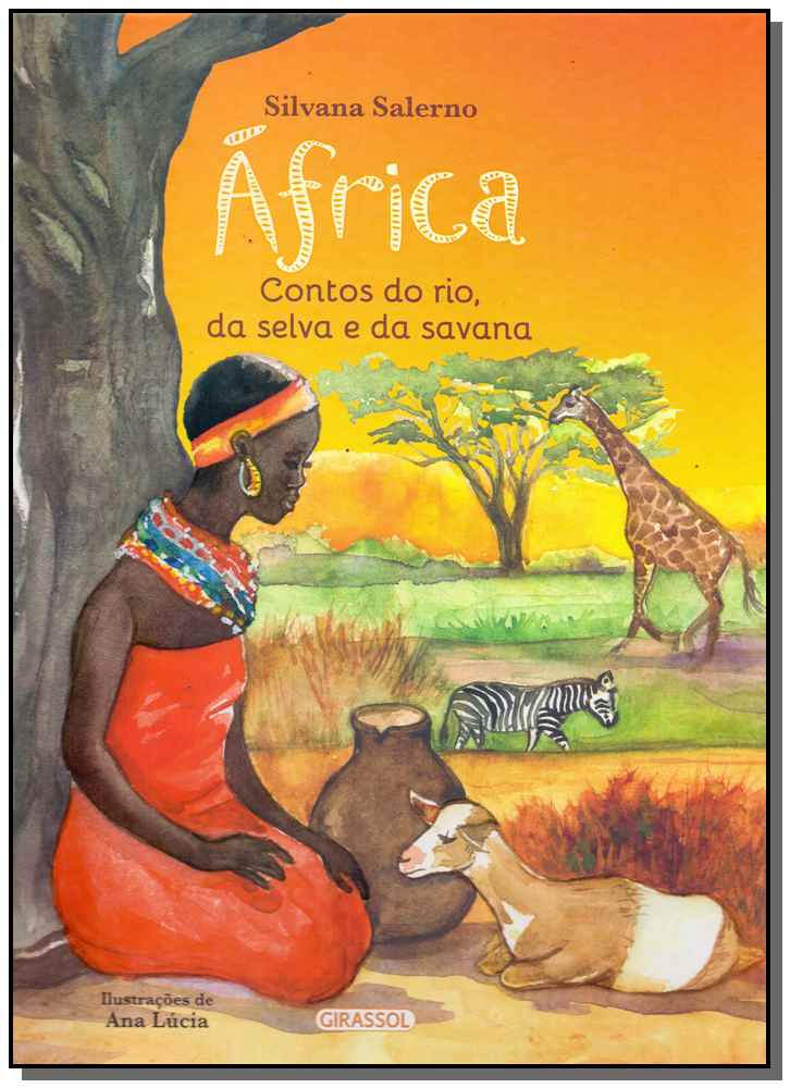 África - Contos do Rio, Da Selva e Da Savana