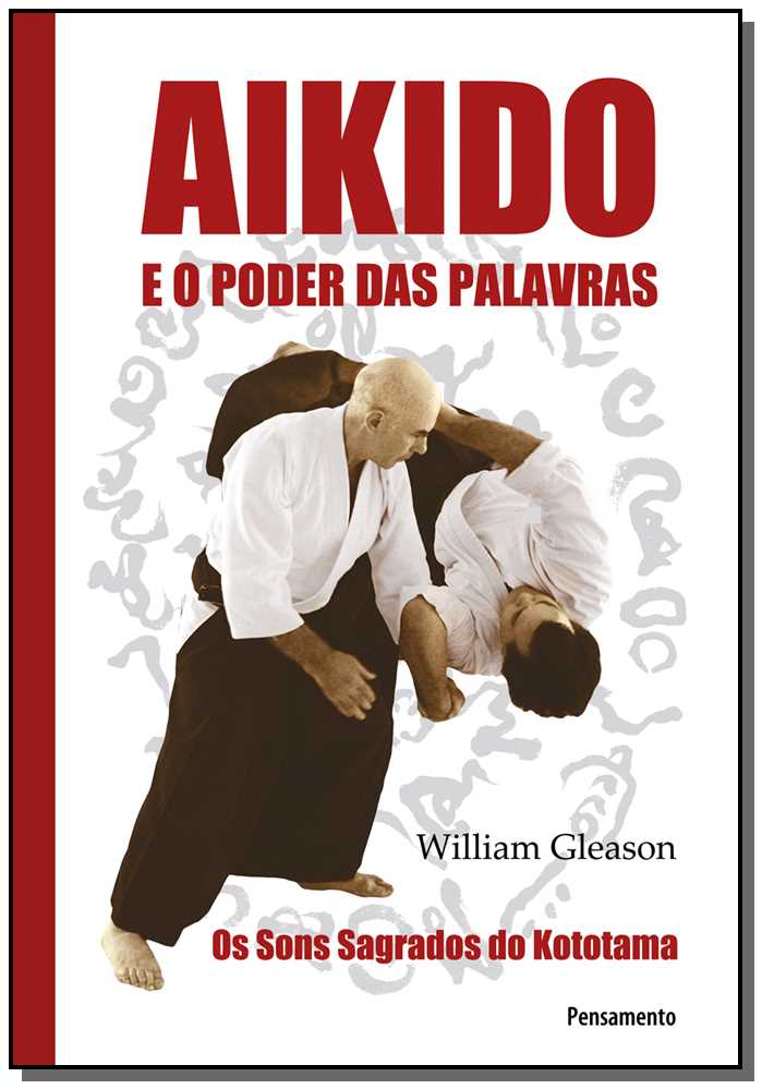 Aikido e o Poder das Palavrras