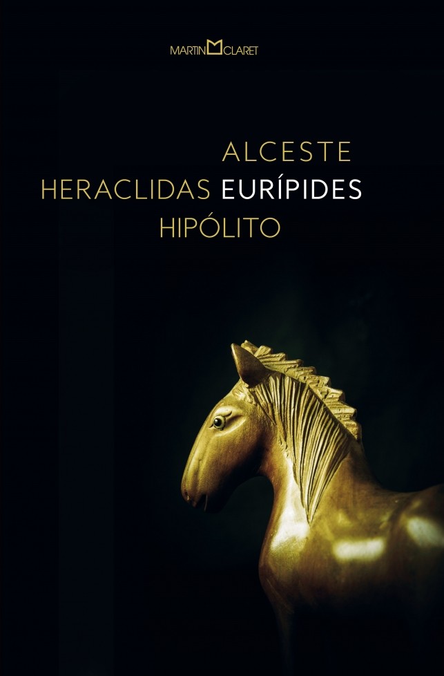 Alceste / Heraclidas / Hipolito