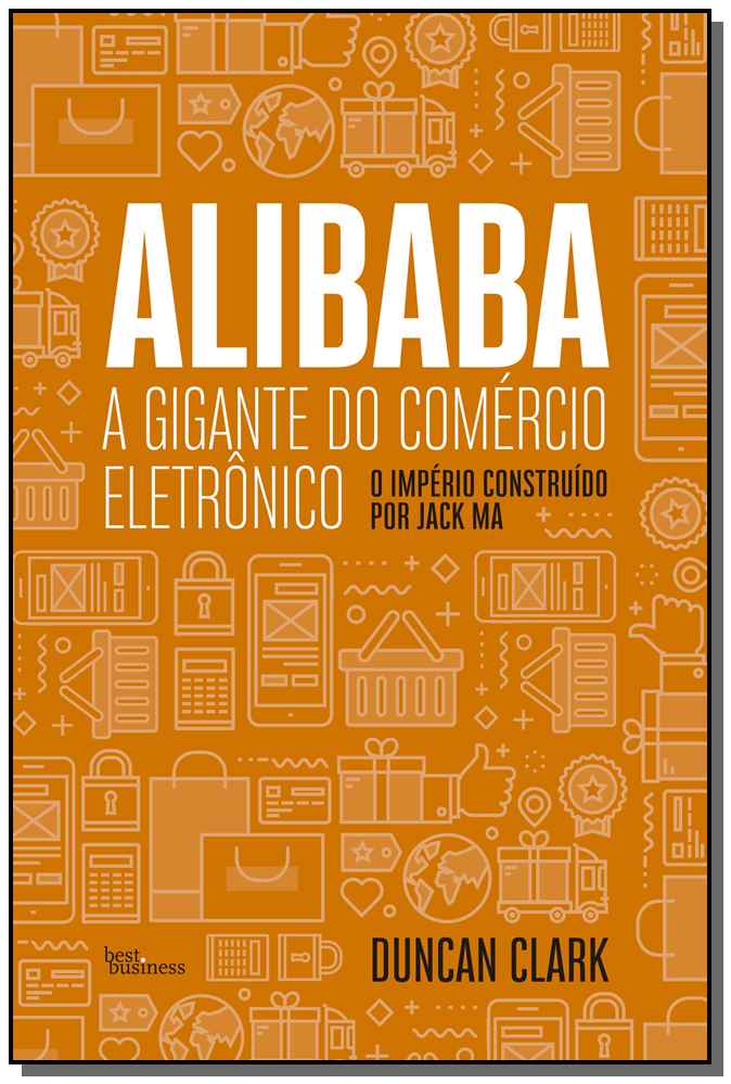 Alibaba, a Gigante do Comércio Eletrônico