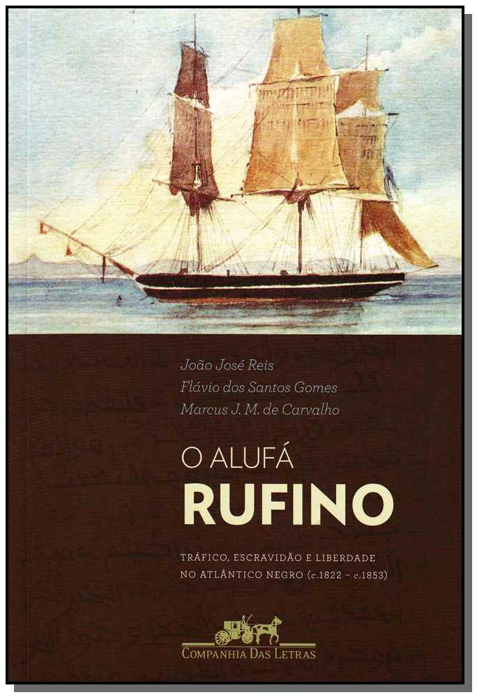 Alufá Rufino, O