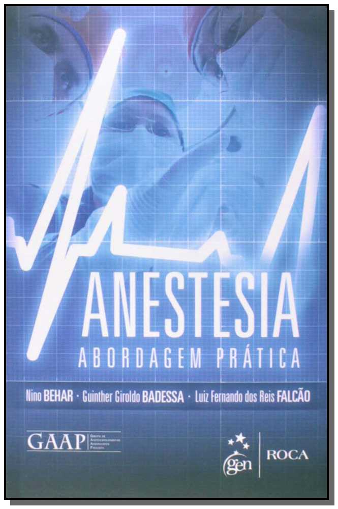 Anestesia - Abordagem Pratica - 01Ed/14