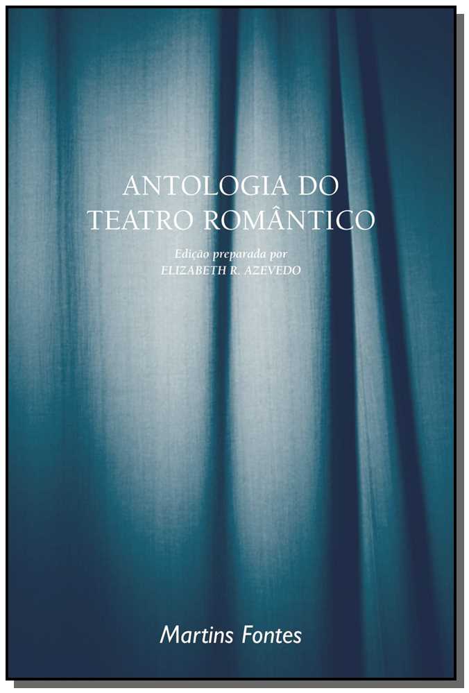 Antologia do teatro romântico