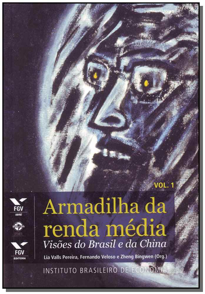 Armadilha da Renda Media - Vol.01