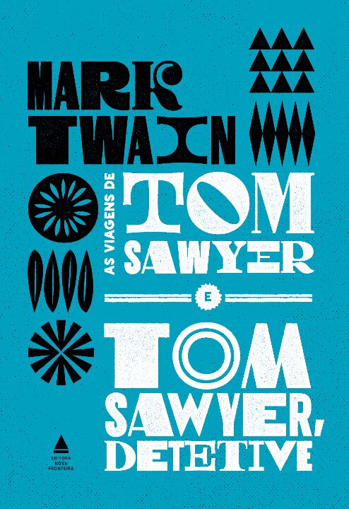 As viagens de Tom Sawyer e Tom Sawyer detetive