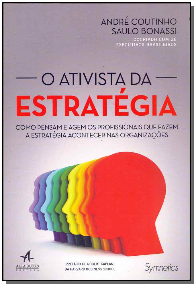 Ativista da Estratégia, O - (Alta Books)