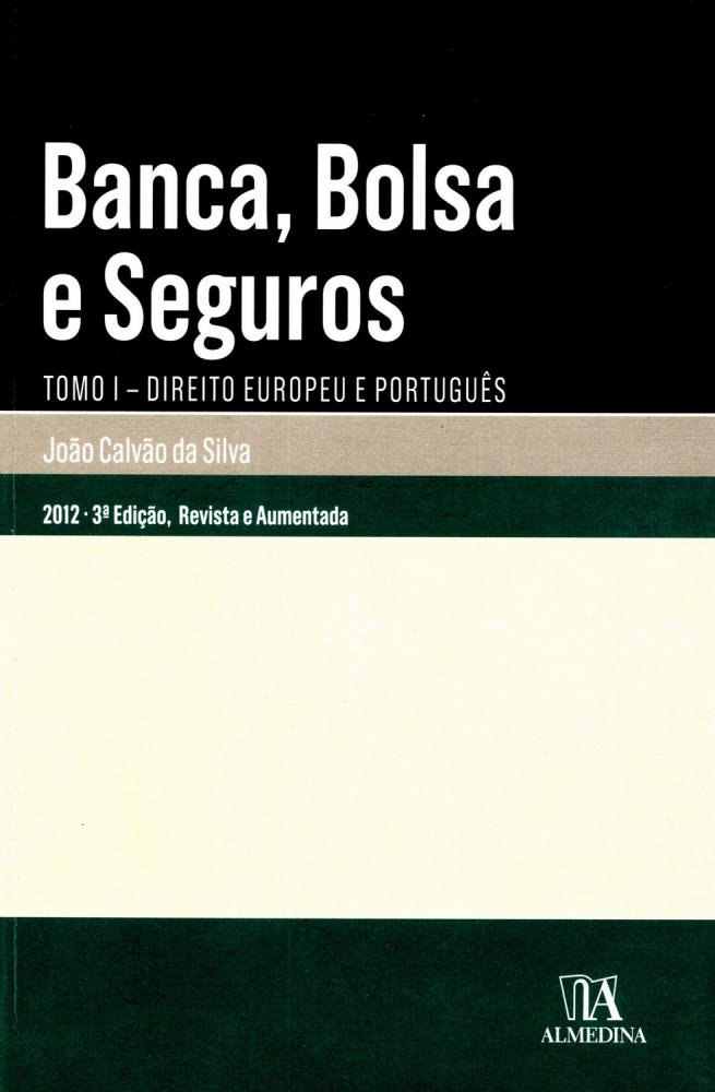 Banca, Bolsa e Seguros - Tomo I - 03Ed/11