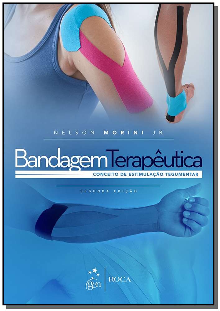 Bandagem Terapeutica - Conceito de Estim. - (Roca)