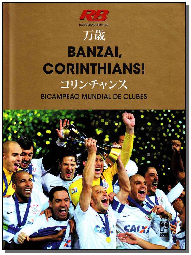 Banzai, Corinthians!