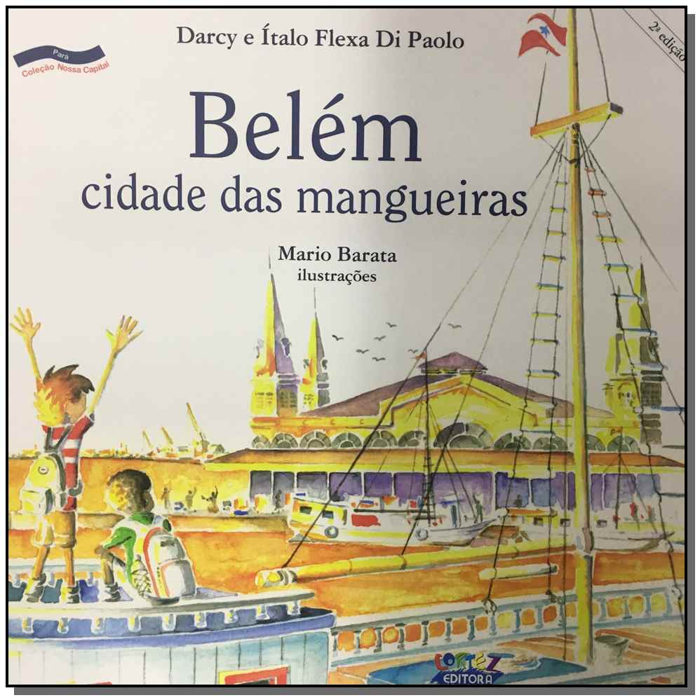 Belém, Cidade das Mangueiras