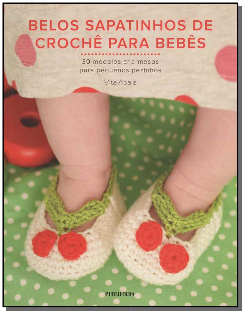 Belos Sapatinhos de Crochê Para Bebês