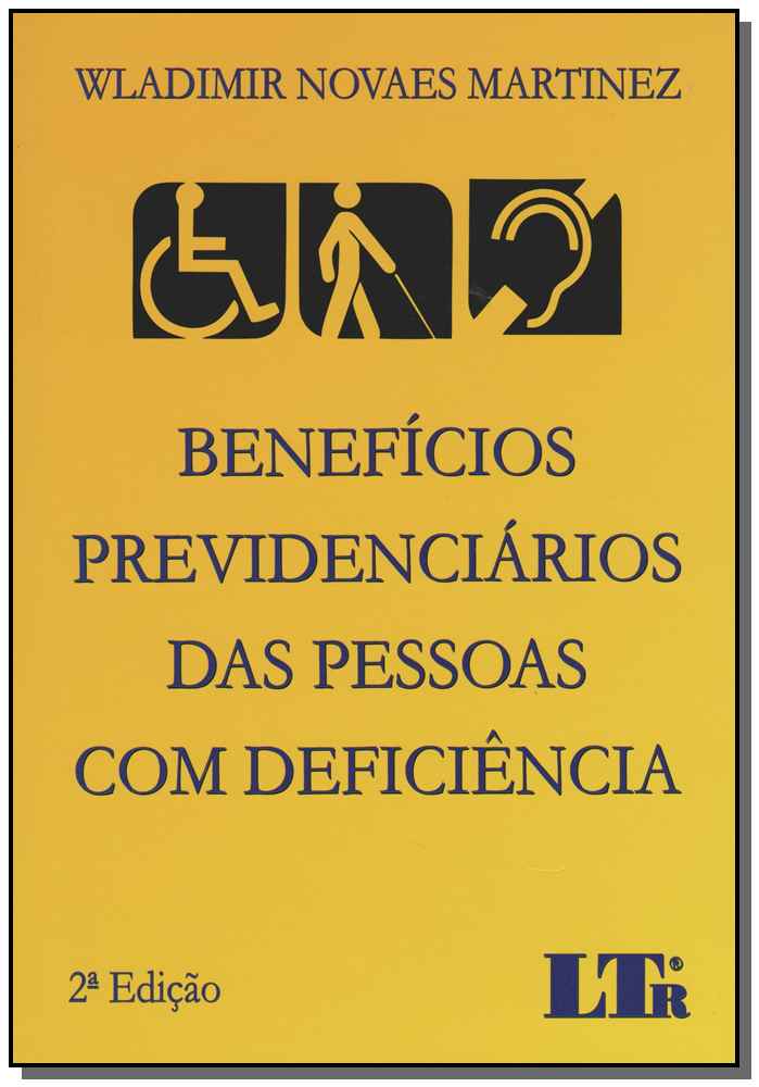 Benefícios Previdenciários das Pessoas Com Deficiência