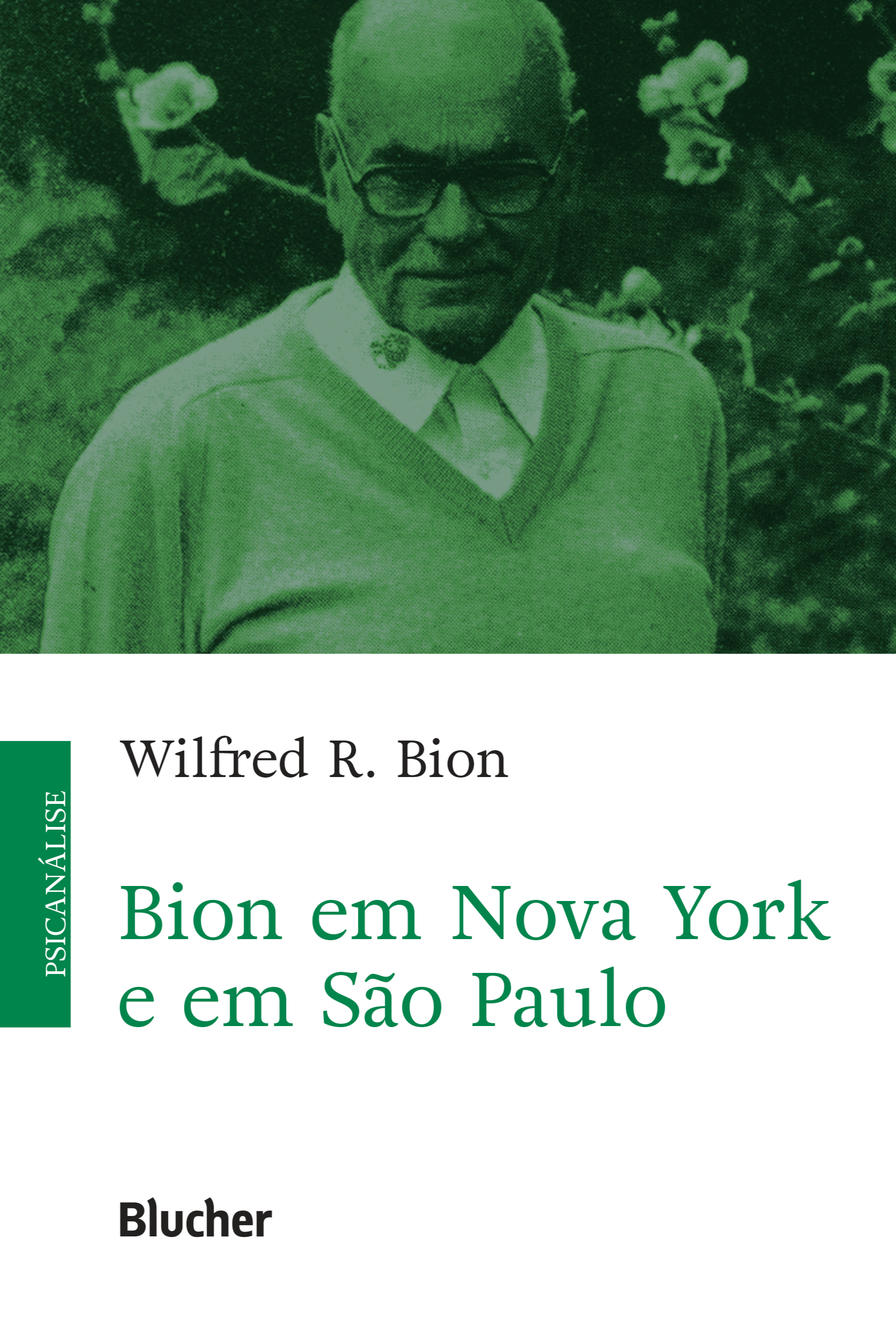 Bion em Nova York e em São Paulo