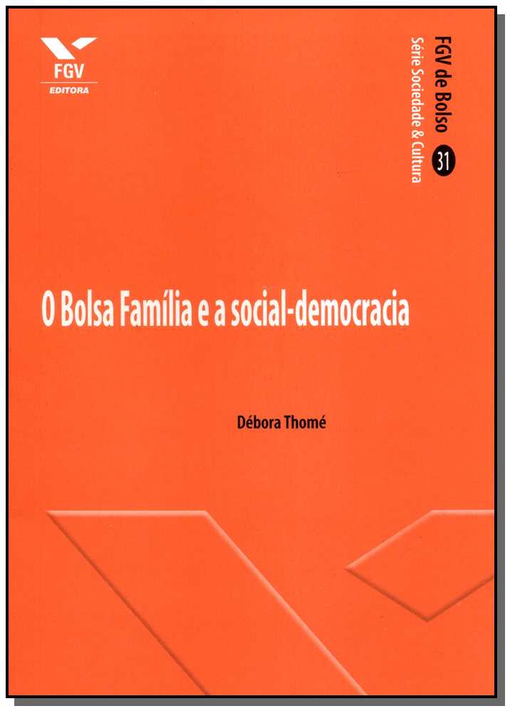Bolsa Família e a Social-democracia, O