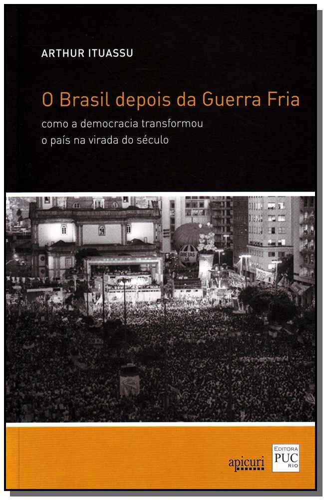 Brasil Depois da Guerra Fria