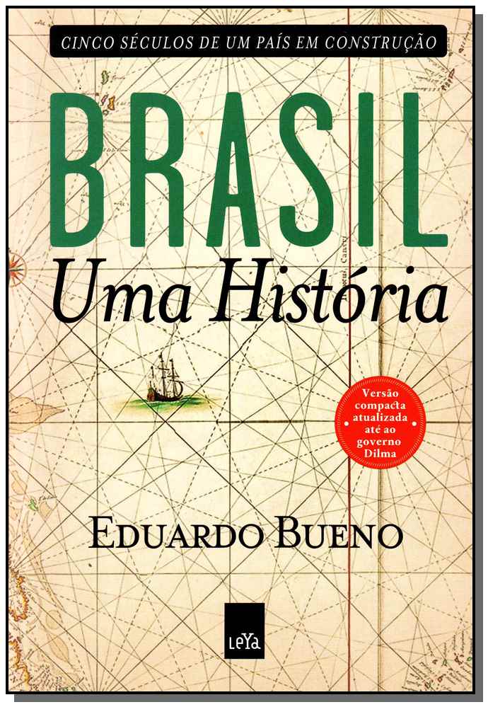 Brasil uma História Versão Compacta