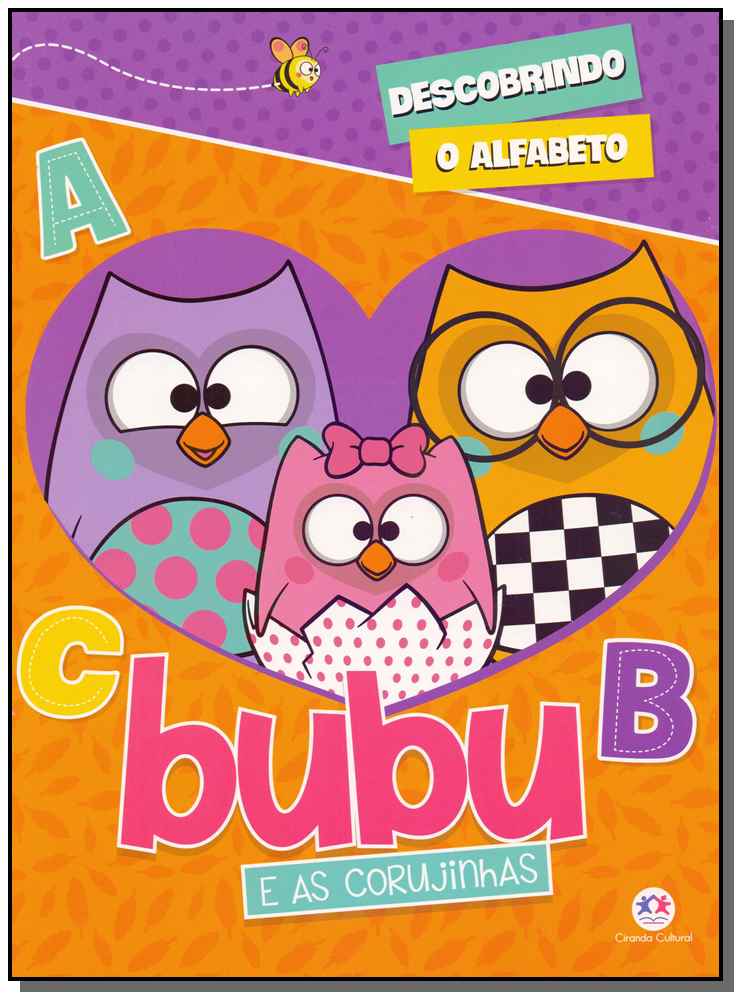 Bubu e as Corujinhas - Descobrindo o Alfabeto