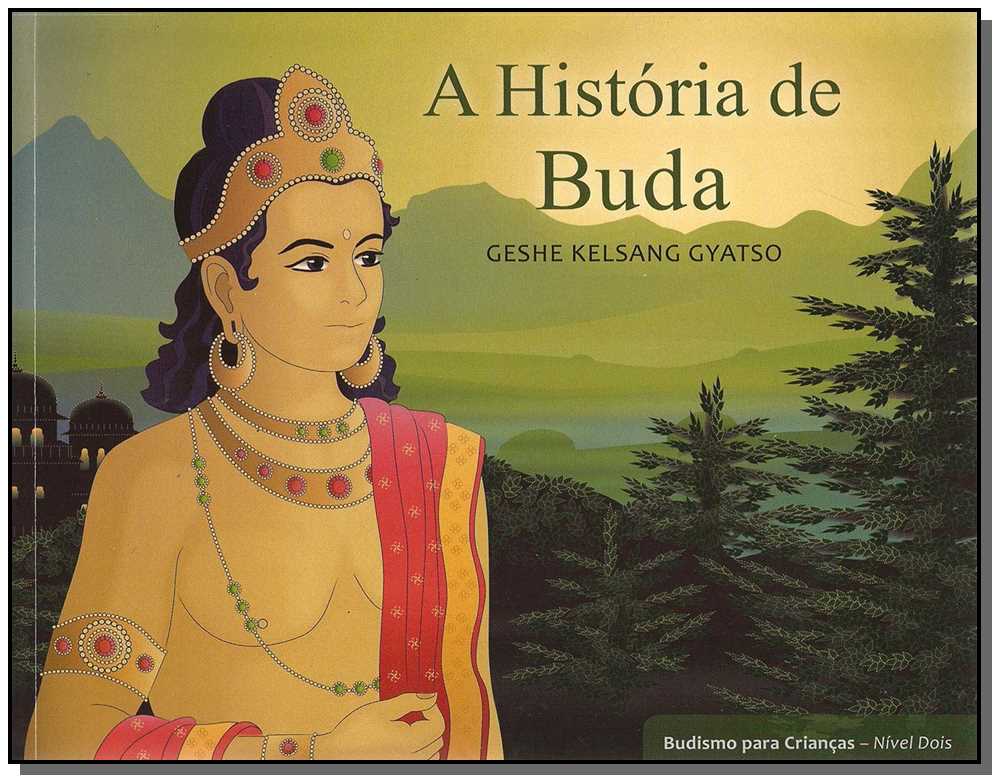 Budismo Para Criancas - N.2 - a Historia De Buda