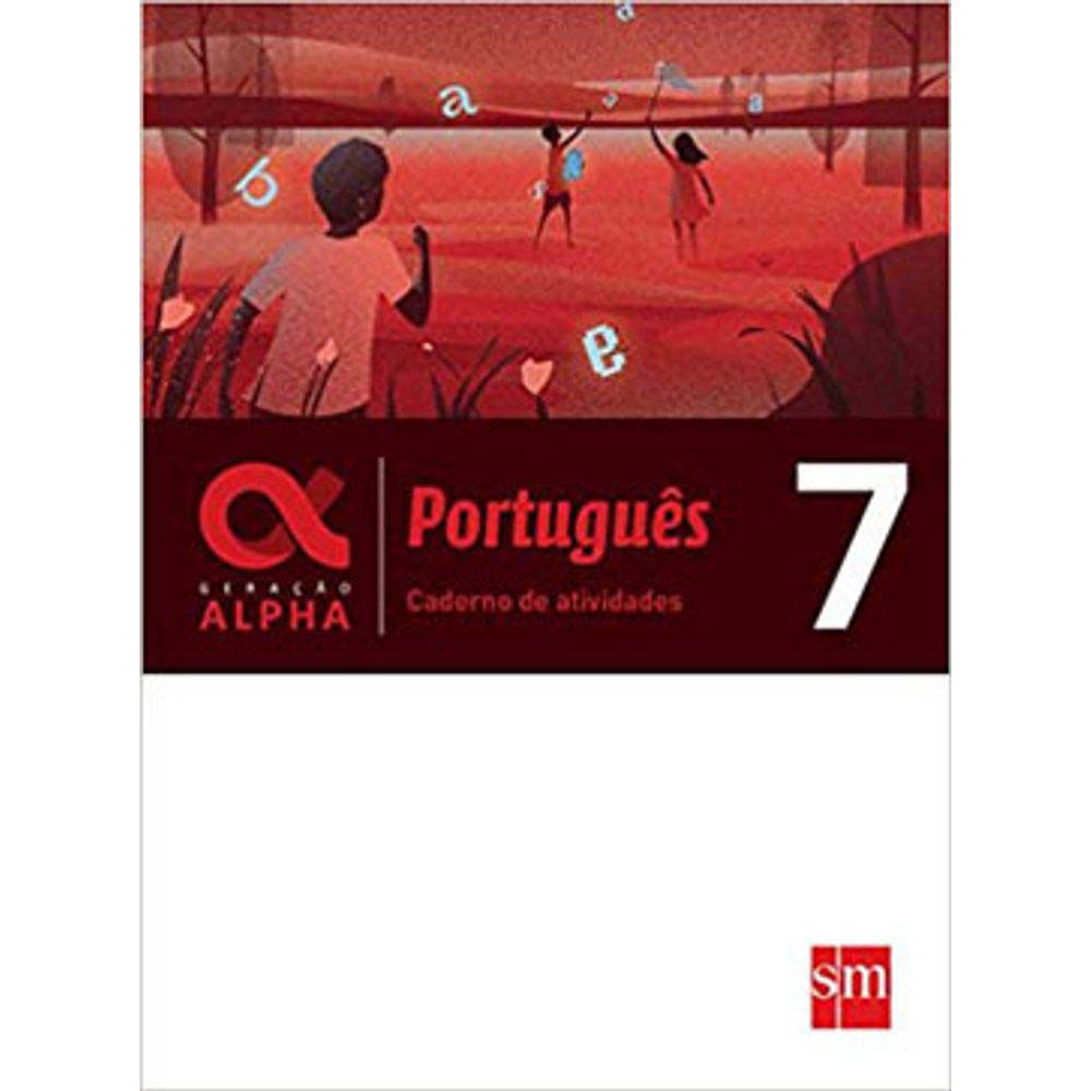 Geração Alpha - Português - 7º Ano - Caderno de Atividades - 01Ed/17