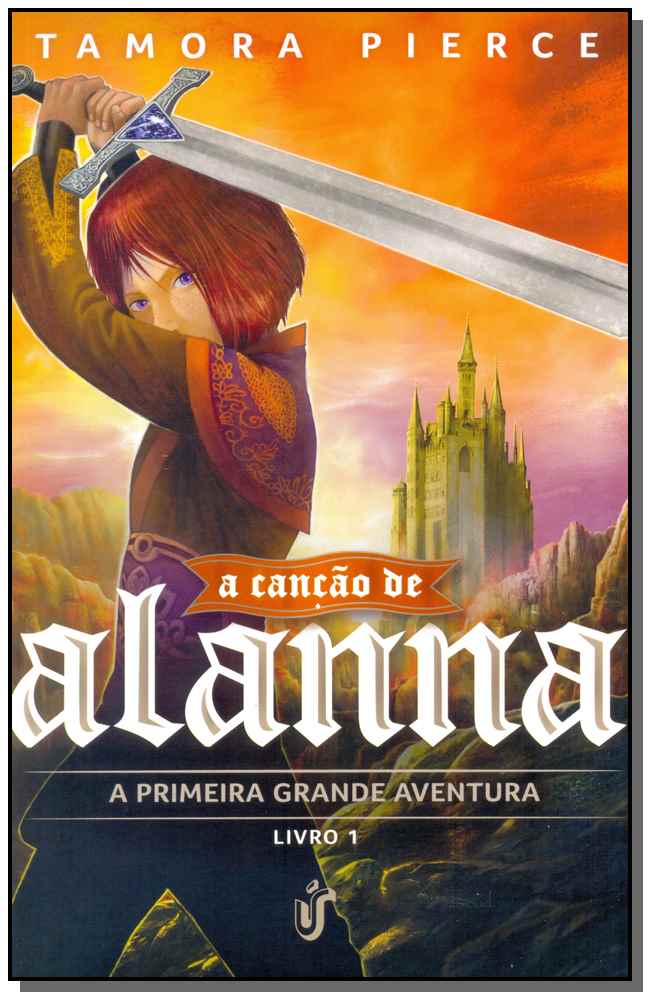 Cancao De Alanna, a - Livro 1