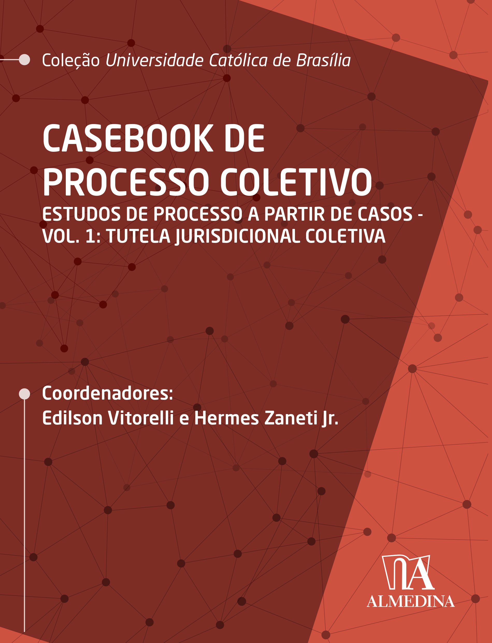 Casebook de Processo Coletivo – Vol. I