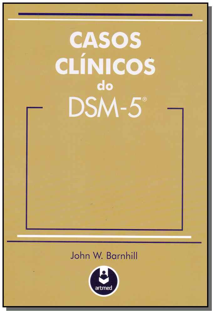 Casos Clínicos do DSM - 5