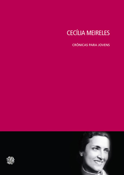 Cecília Meireles - Crônicas Para Jovens
