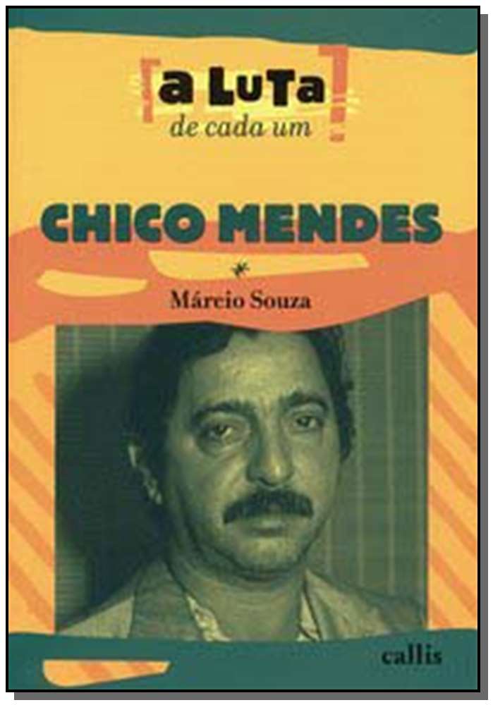 Chico Mendes - 02Ed/