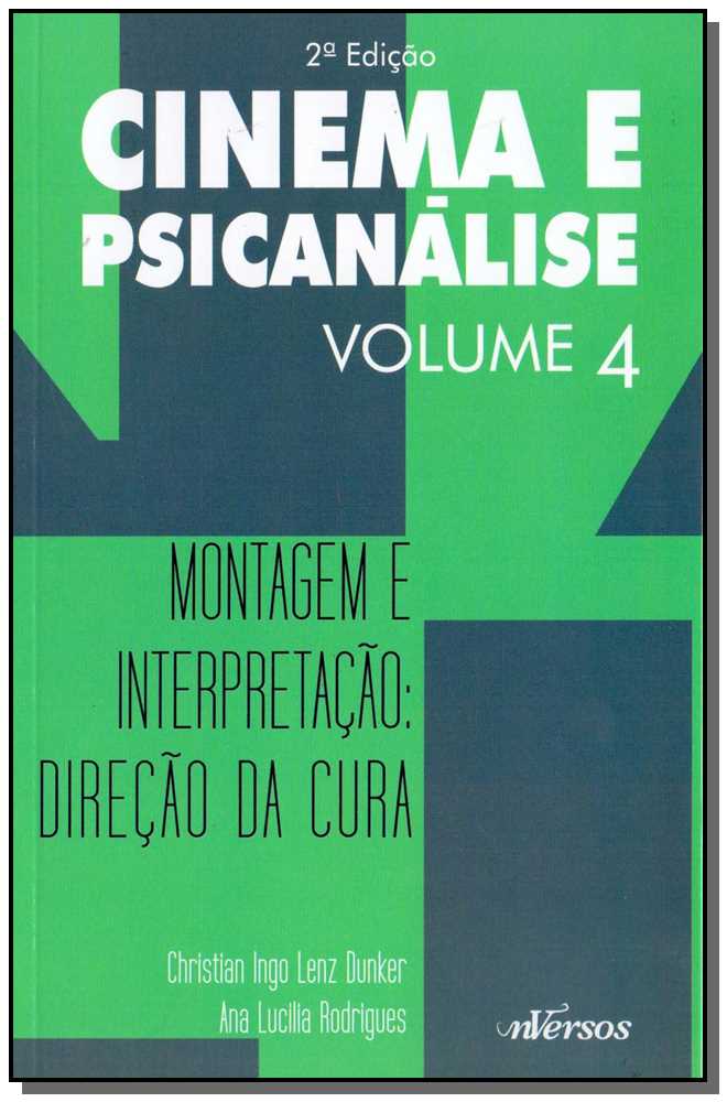 Cinema e Psicanálise - Vol.04 - 02Ed