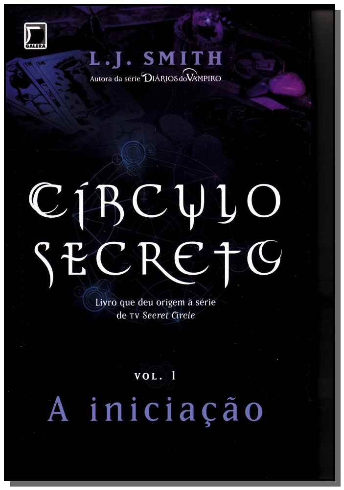 Círculo Secreto - Vol.01 - a Iniciação