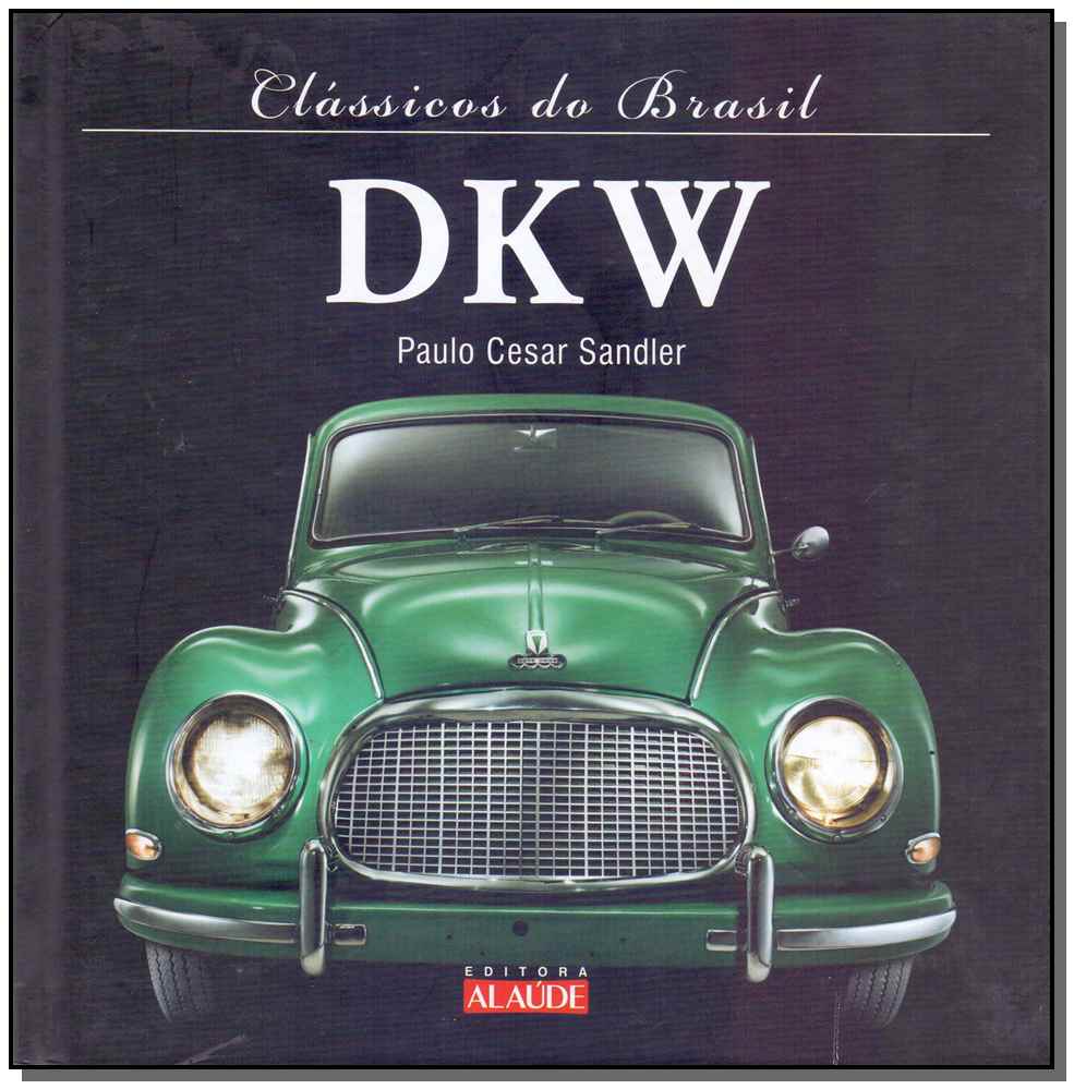 Classicos Do Brasil - Dkw