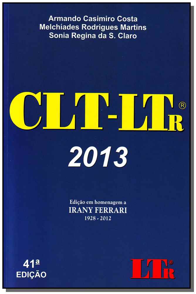 C.l.t. Escolar - 41Ed / 2013 ( 02 Volumes )