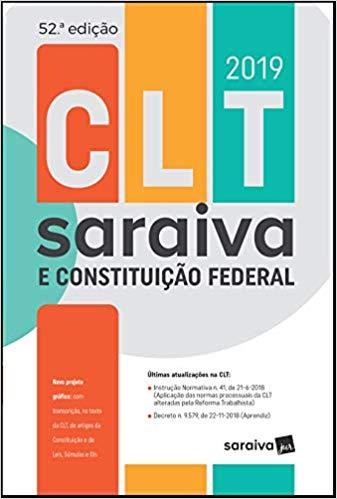 C.l.t - Saraiva  e Constituição Federal - 52Ed/19