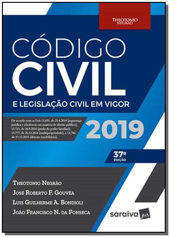 Código Civil e Legislação Civil em Vigor - 37Ed/19