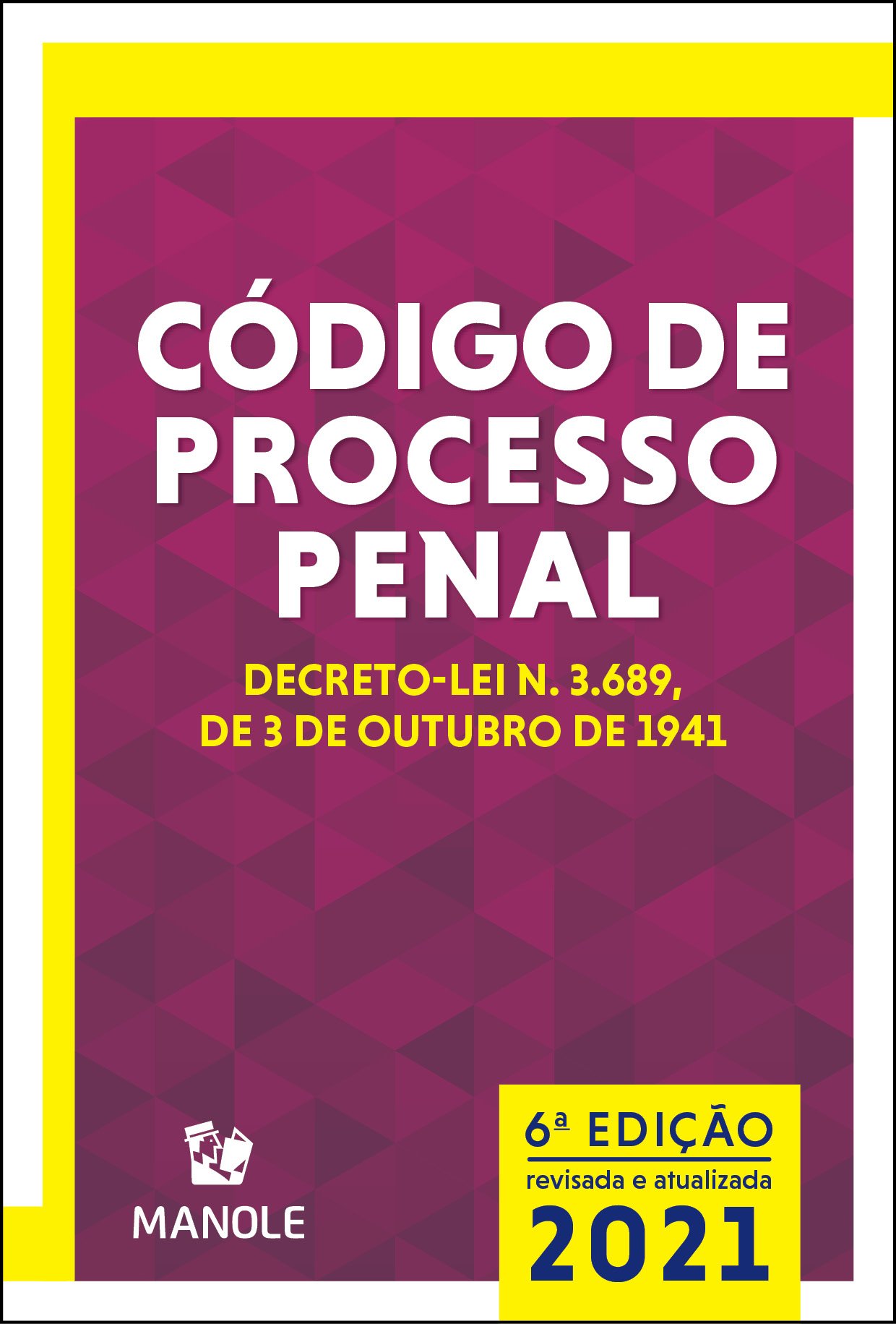 Código de Processo Penal Mini 6ª ed. 2021
