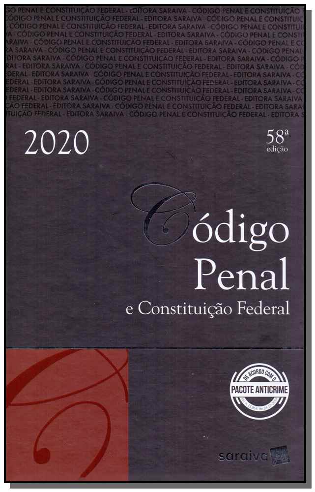 Código Penal e Constituição Federal - 58Ed/20