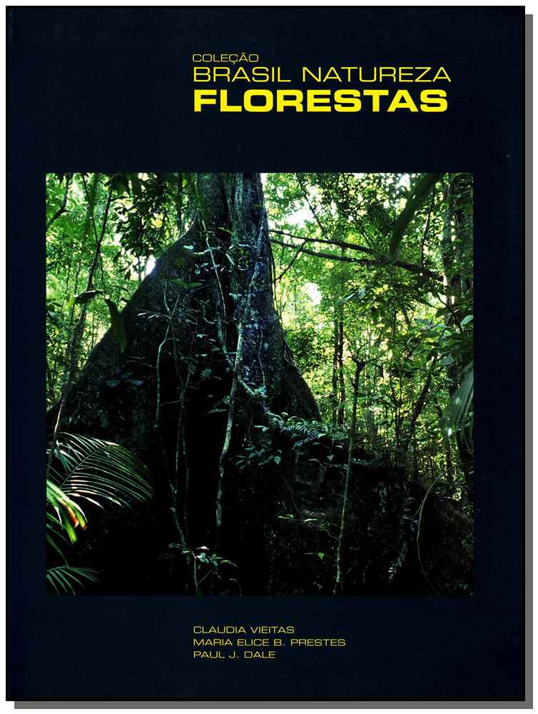 Coleção Brasil Natureza Florestas