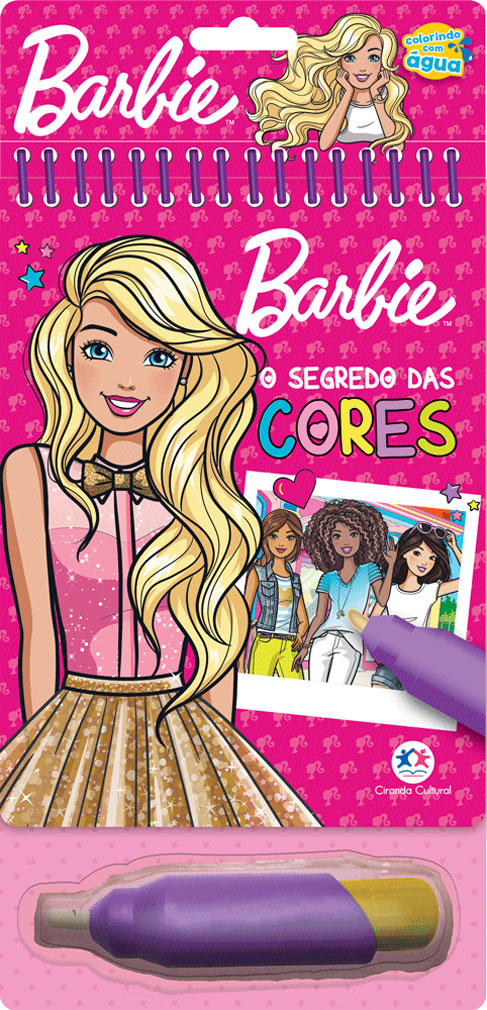 Colorindo Com Água - Barbie - o Segredo Das Cores